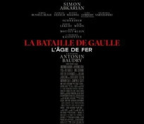 CinéVillage - "La Bataille de De Gaulle - partie 1 : L'Âge de Fer » de Antonin Baudry